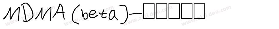 MDMA (beta)字体转换
